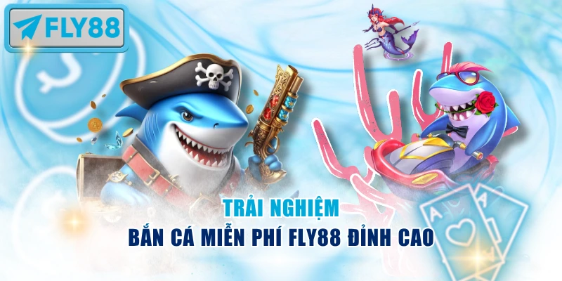 Bắn Cá Miễn Phí