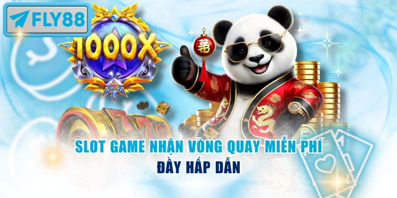 Slot game hấp dẫn với nhiều lượt chơi miễn phí