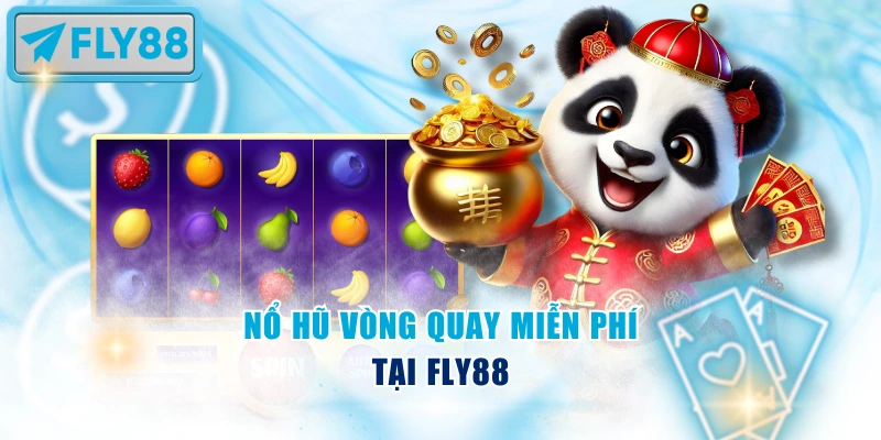 nổ hũ vòng quay miễn phí